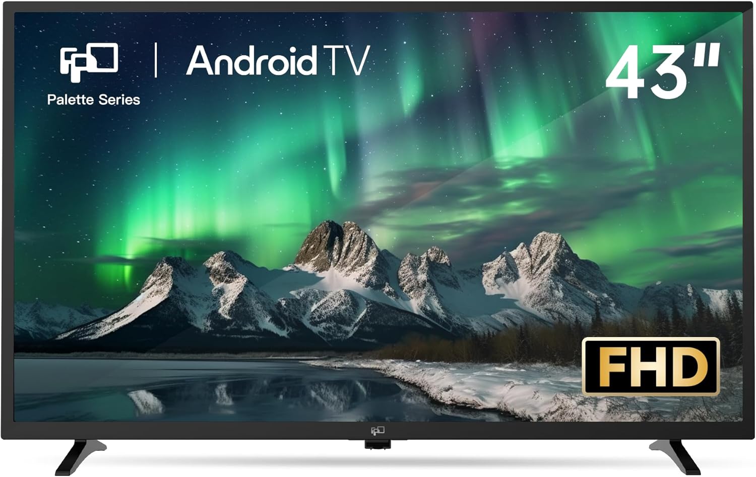 FPD 43 Inch Smart TV Flat Screen Frame LED Television Full HD 1080p Google Cast Built in, Streaming Live Ultra Thin HDR10 Android TV, Bluetooth, Vesa, Hdmi, WiFi (Palette-Series 2025)
